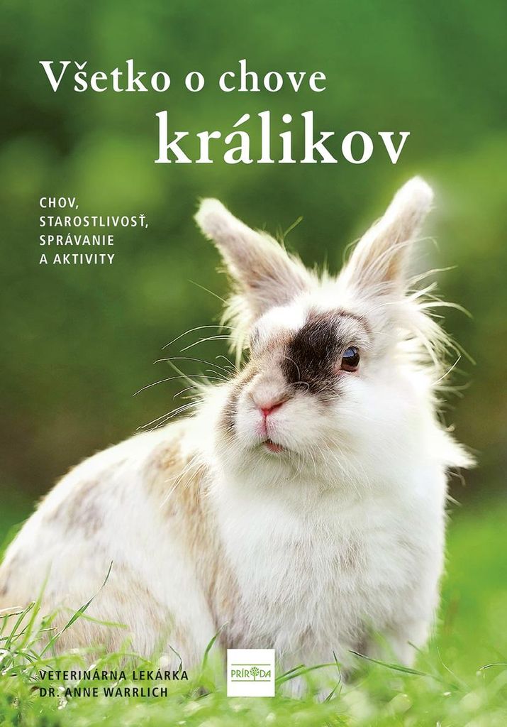 Všetko o chove králikov | Anne Warrlich