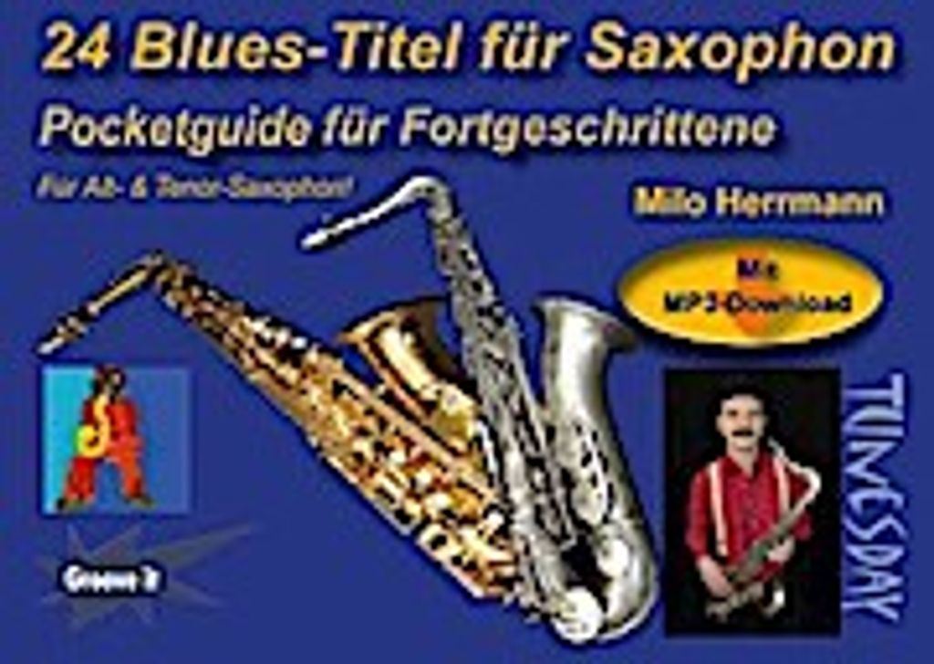 24 Blues-Titel für Saxophon, für Alt-Saxophon & Tenor-Saxophon