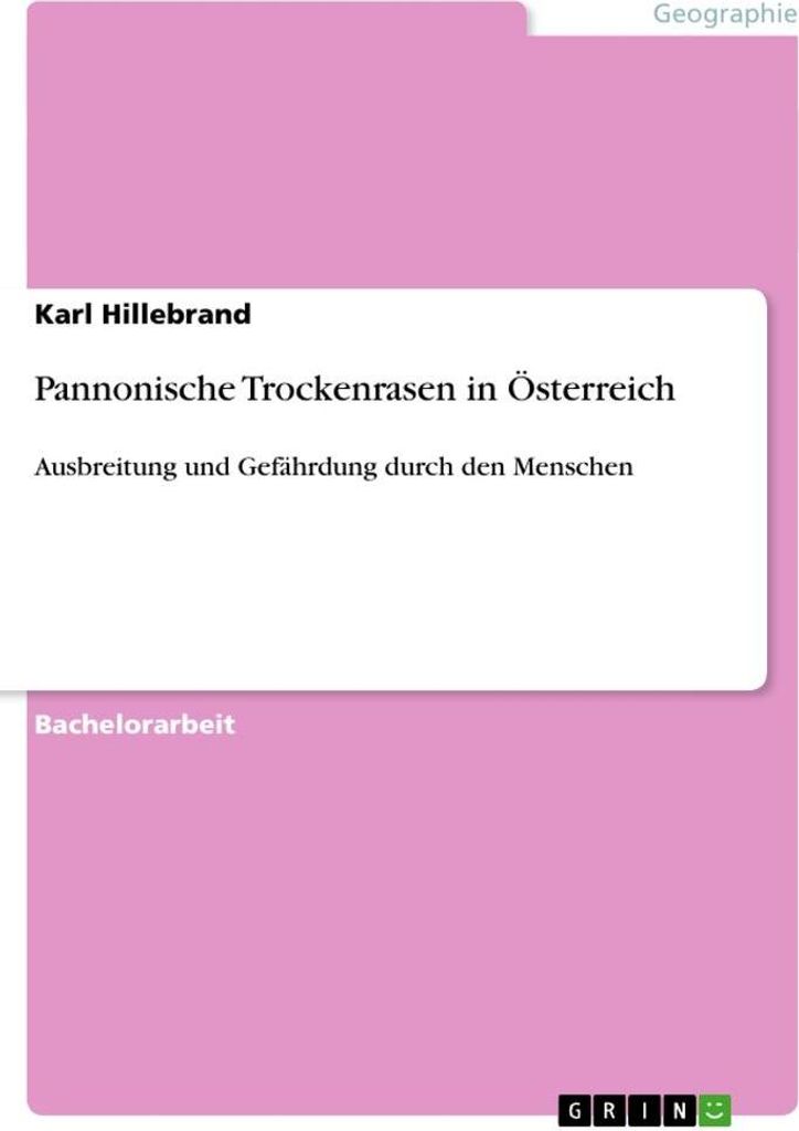 Pannonische Trockenrasen in Österreich