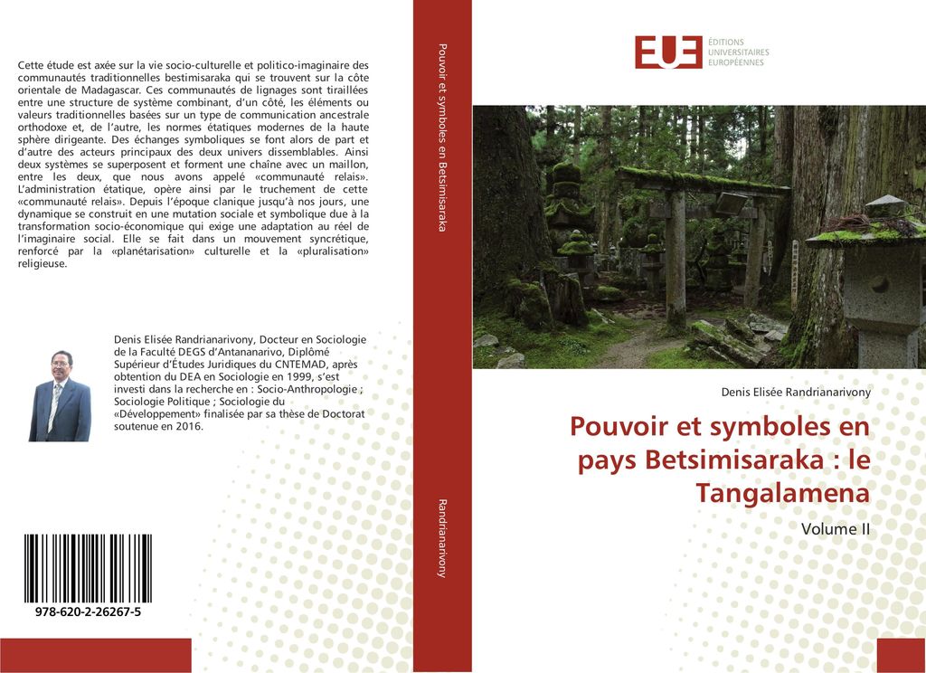 Pouvoir et symboles en pays Betsimisaraka : le Tangalamena