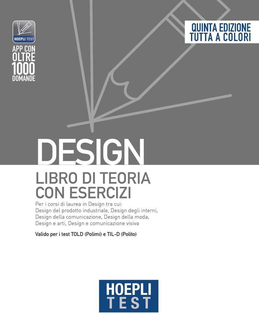 Hoepli test. Design. Libro di teoria con esercizi