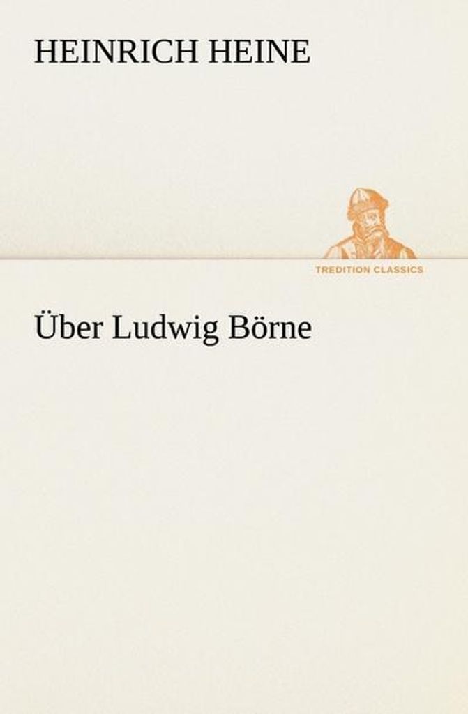 Über Ludwig Börne