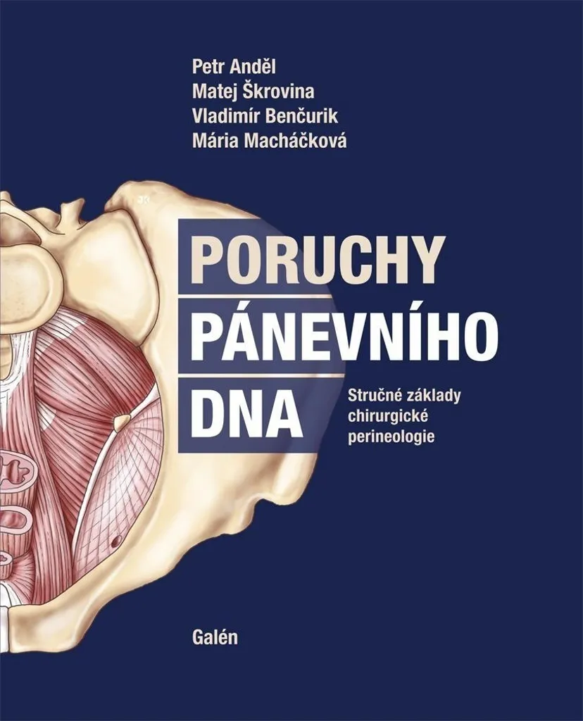 Livre de médecine sur le plancher pelvien et chirurgie par Petr Anděl