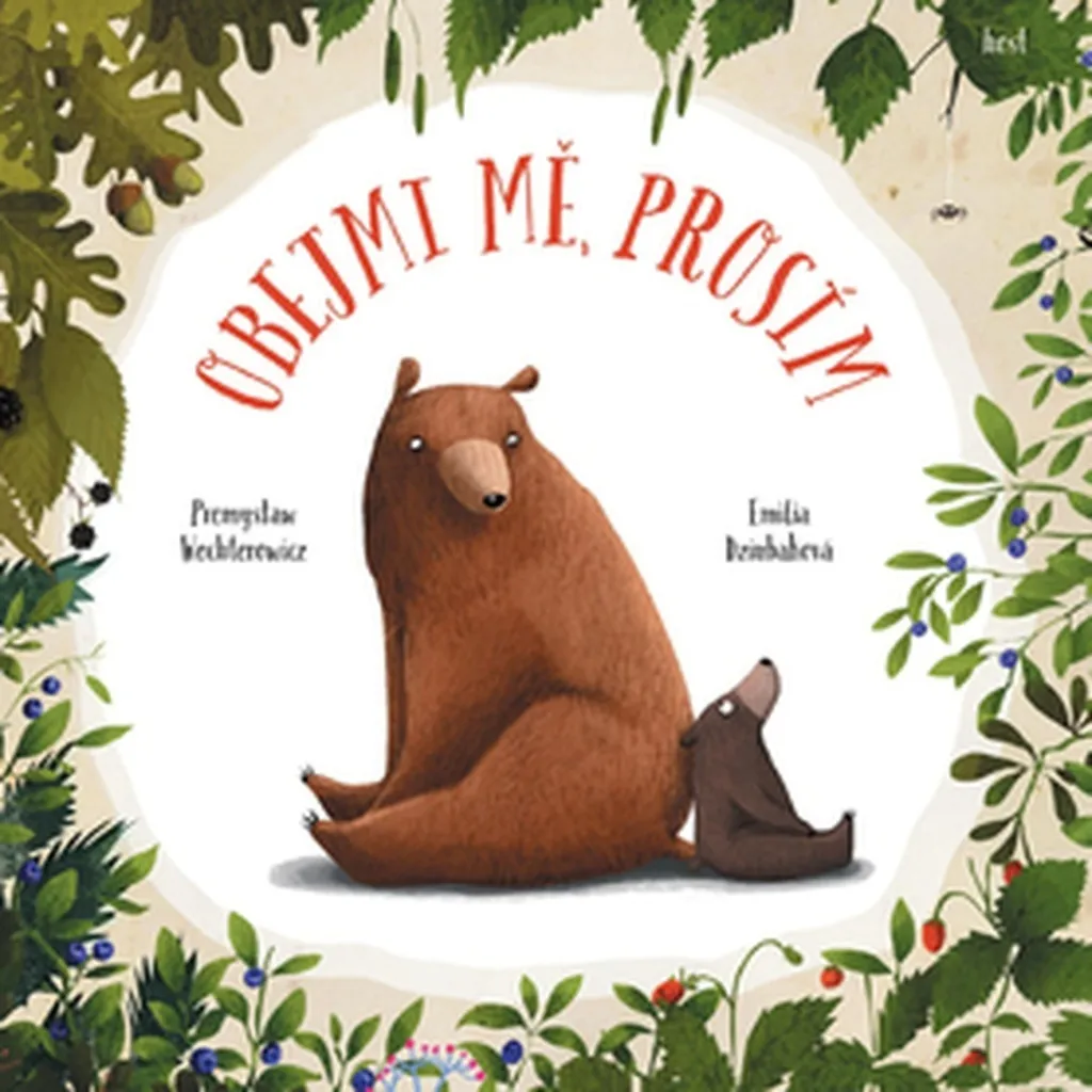Album Illustré Enfant Obejmi mě, prosím par Wechterowicz et Dziubak