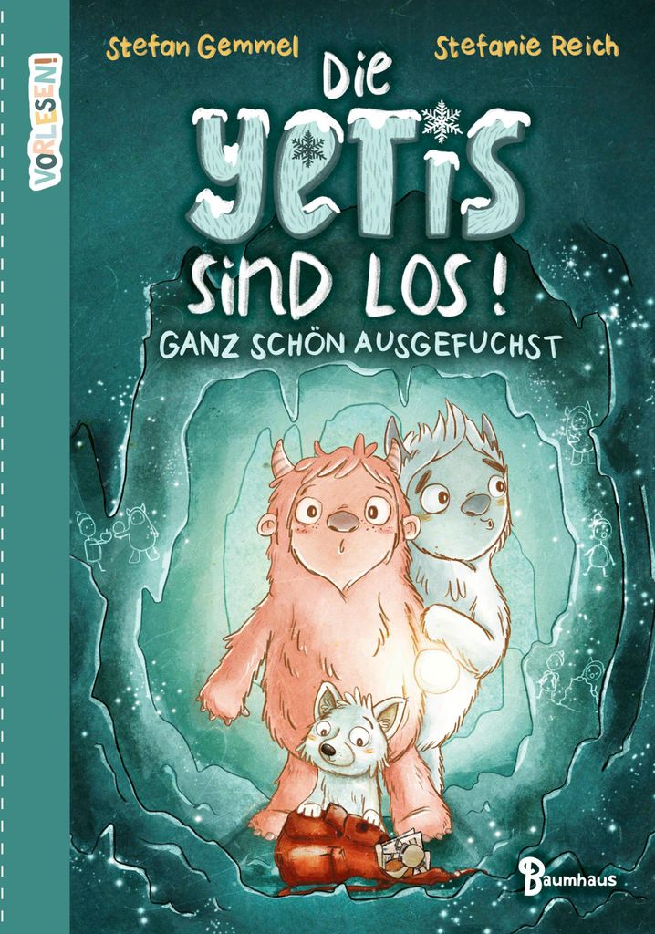 Die Yetis sind los! - Ganz schön ausgefuchst (Band 2)