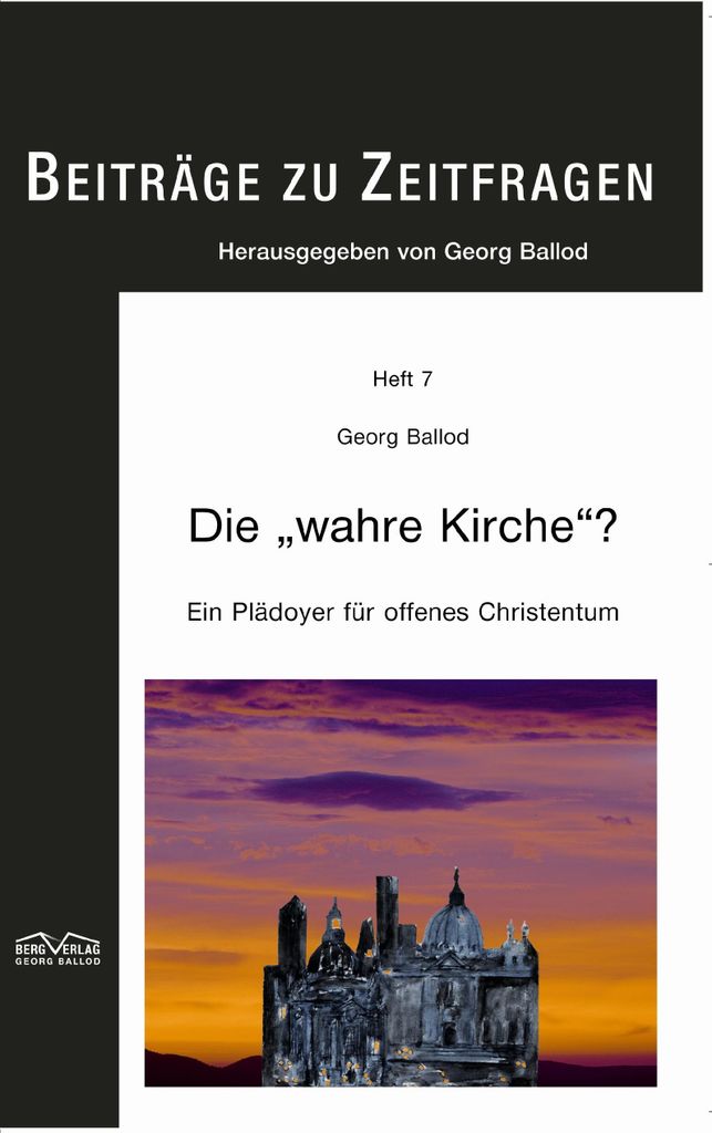 Die "wahre Kirche"?