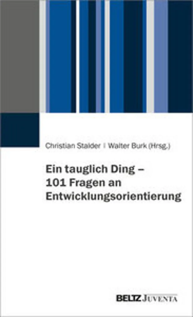 Ein tauglich Ding - 101 Questions sur le Développement de l'Enfant
