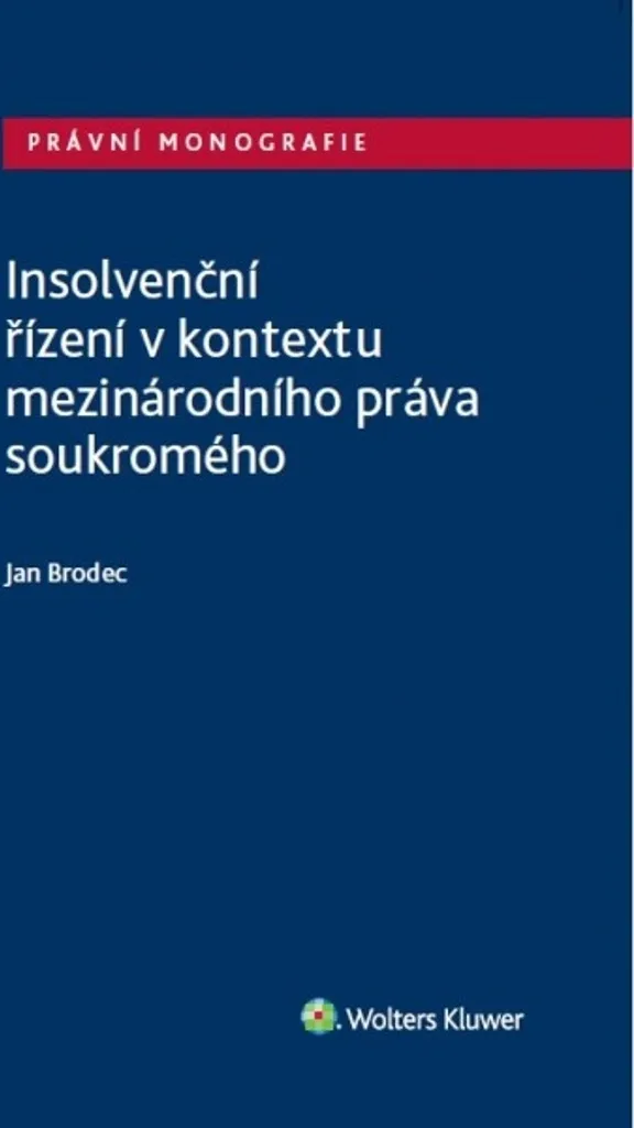 Livre Droit International Privé : Insolvabilité par Jan Brodec 2024