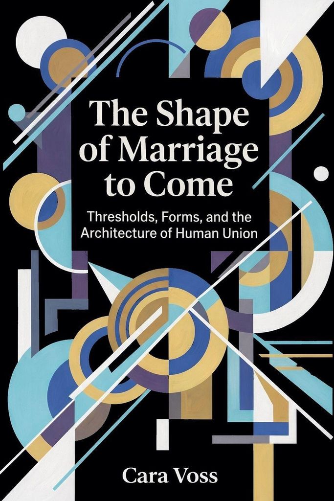 The Shape of Marriage to Come