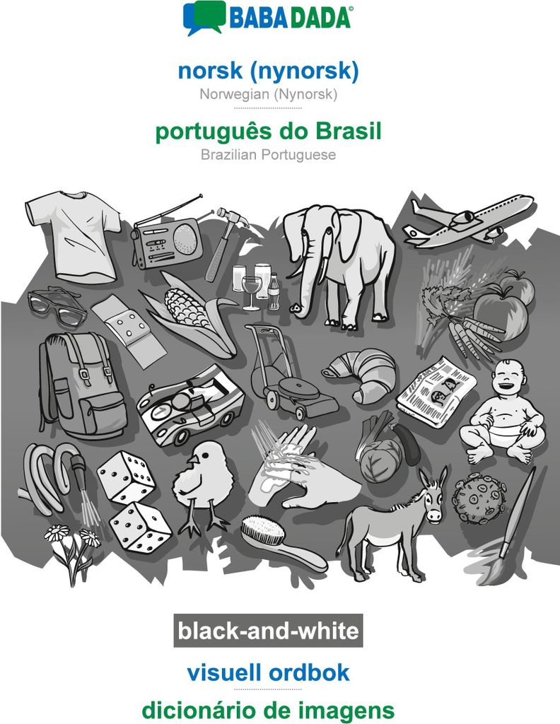 BABADADA black-and-white, norsk (nynorsk) - português do Brasil, visuell ordbok - dicionário de imagens