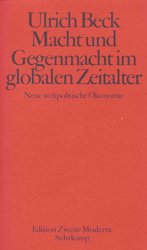 Macht und Gegenmacht im globalen Zeitalter
