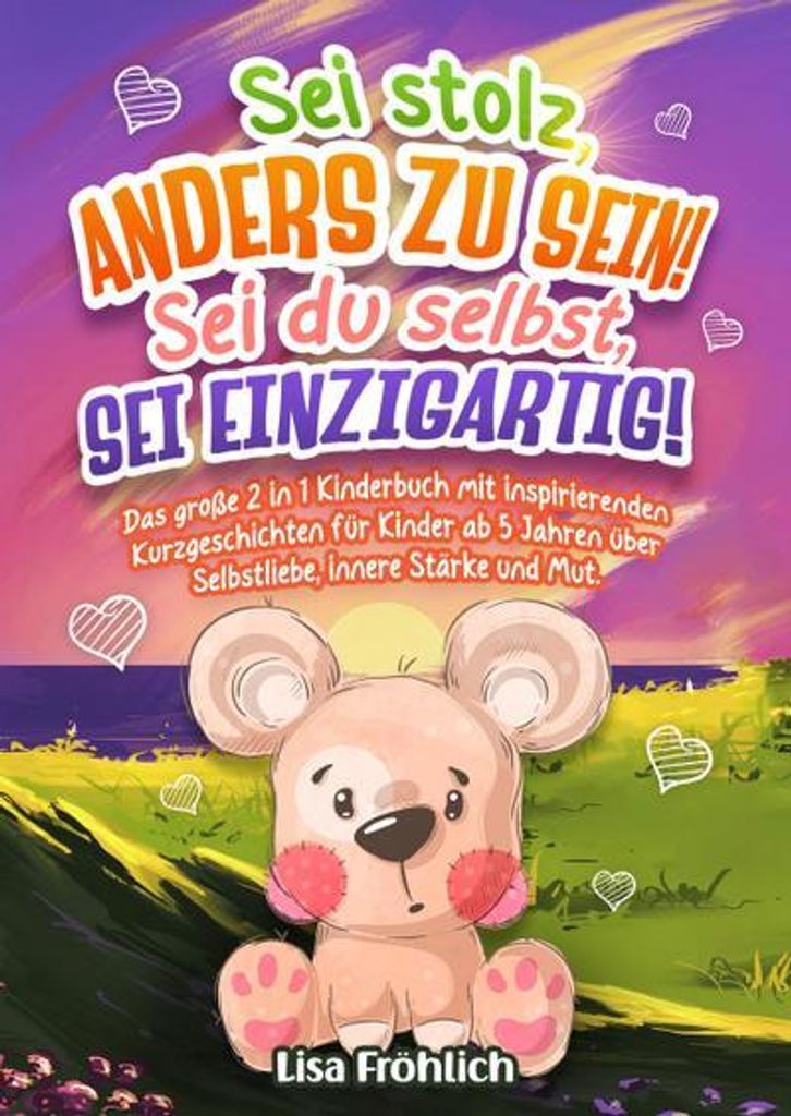Sei stolz, anders zu sein! | Sei du selbst, sei einzigartig!