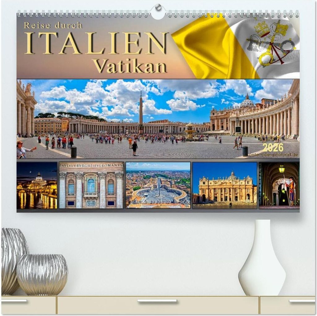 Reise durch Italien Vatikan (hochwertiger Premium Wandkalender 2026 DIN A2 quer), Kunstdruck in Hochglanz
