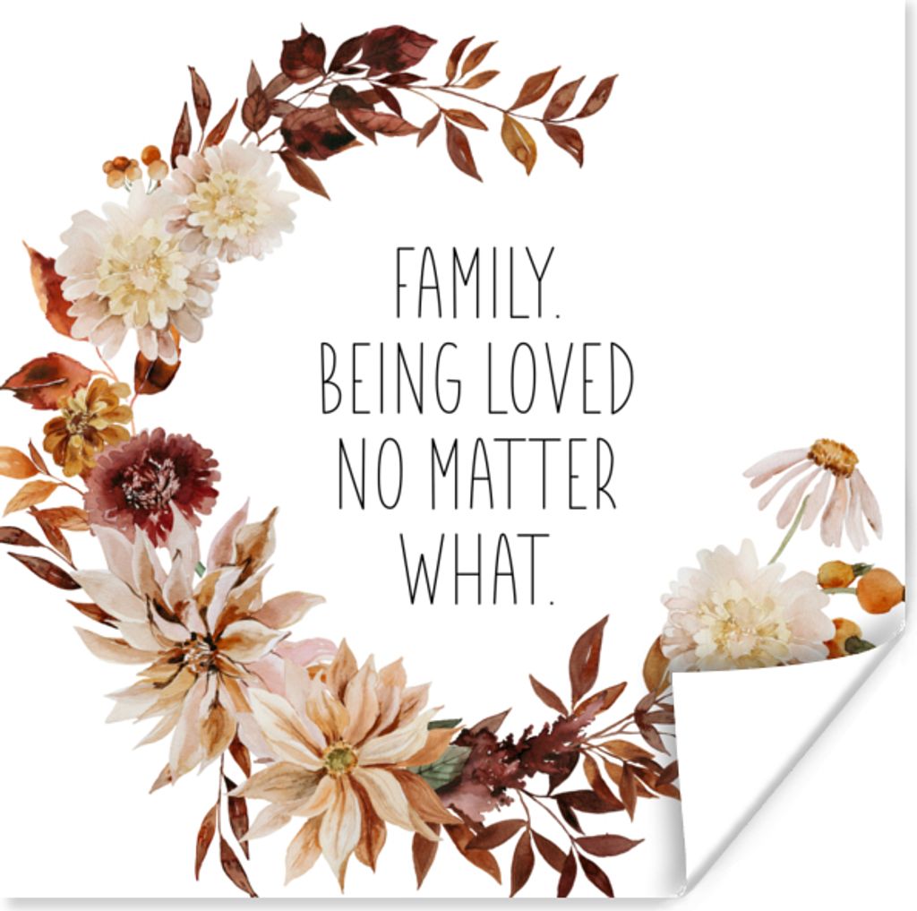 MuchoWow Poster Die Familie wird geliebt, egal was passiert - Zitate - Sprichwörter 100x100 cm - Babyzimmer
