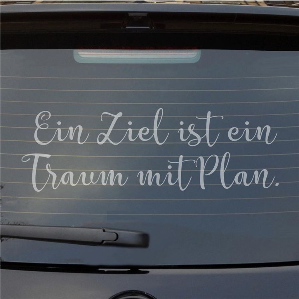 Heckscheibenaufkleber Ziel ist ein Traum mit Plan 55x18 cm Milchglas Auto Aufkleber Sticker