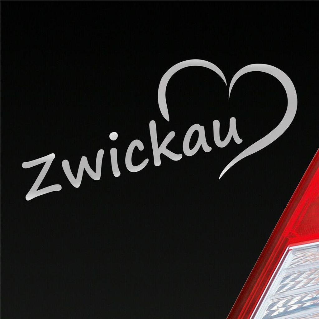 Auto Aufkleber Zwickau Herz Stadt City Liebe Love Heimat 19x8 cm Silber Sticker Heckscheibenaufkleber