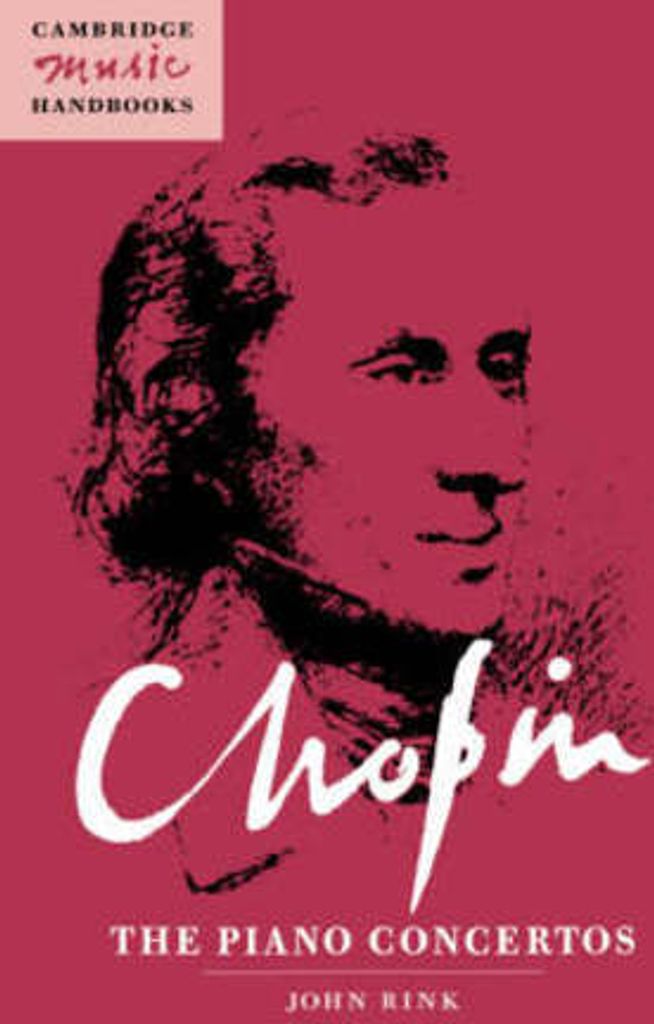 Chopin, the Piano Concertos