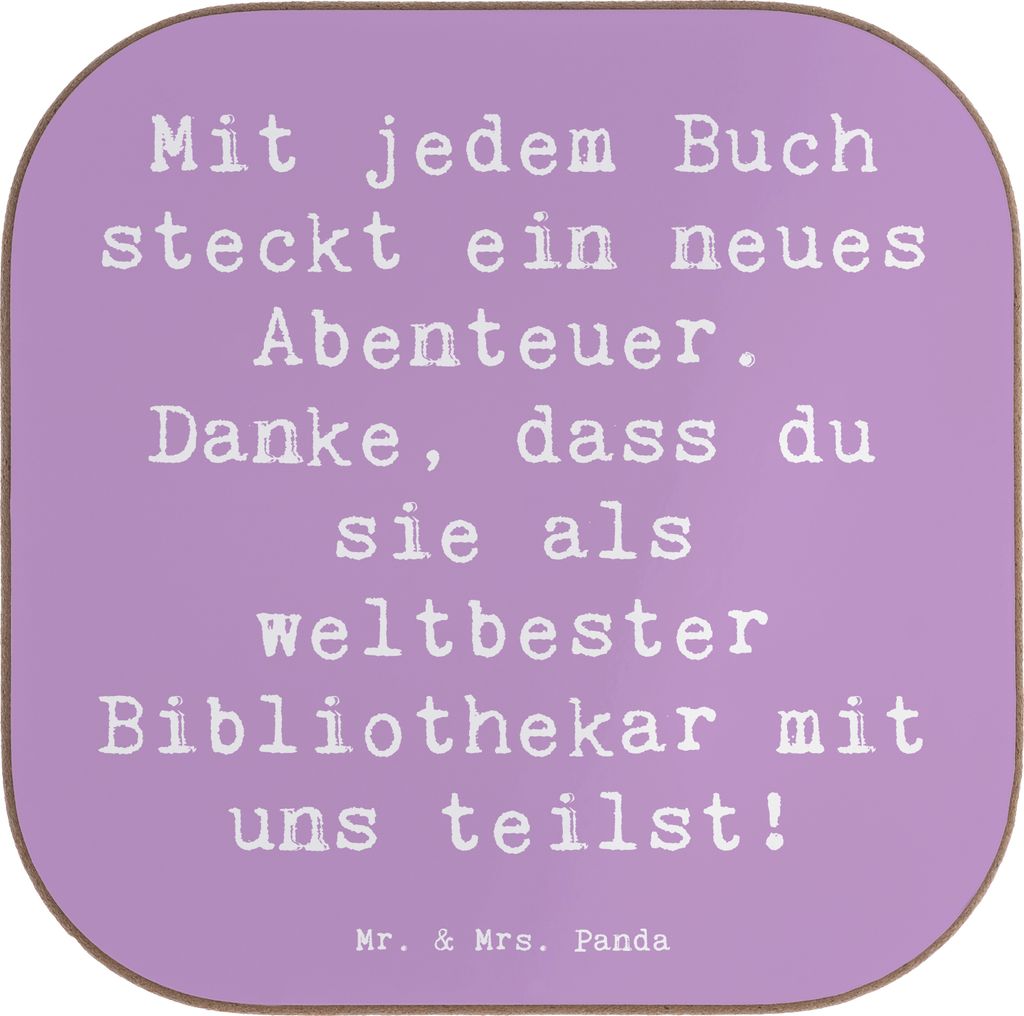 Mr. & Mrs. Panda Tassenuntersetzer Spruch Bibliothekar Abenteuer - Lavendeltraum - Geschenk, Danke, Tischuntersetzer, gläseruntersetzer, besondere...