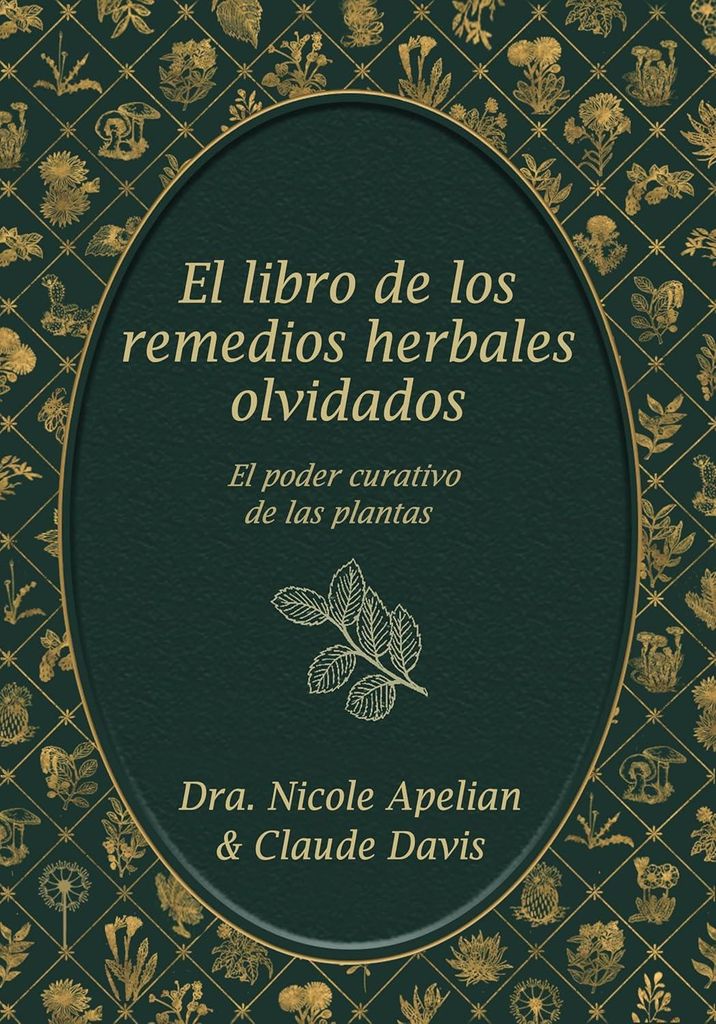 El Libro de Los Remedios Herbales Olvidados: El Poder Imagen del producto 