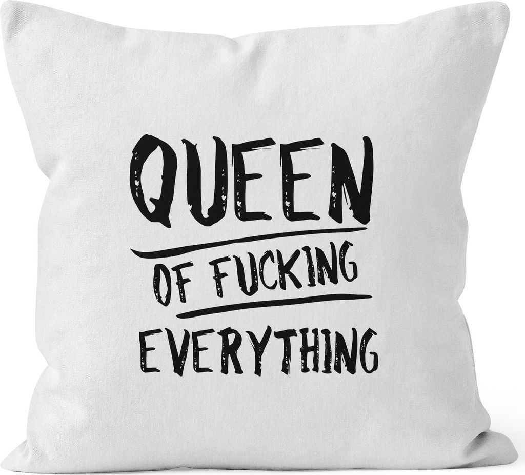 Kissenbezug Queen of Fucking Everything Deko-Kissen 40x40 Baumwolle MoonWorks weiß