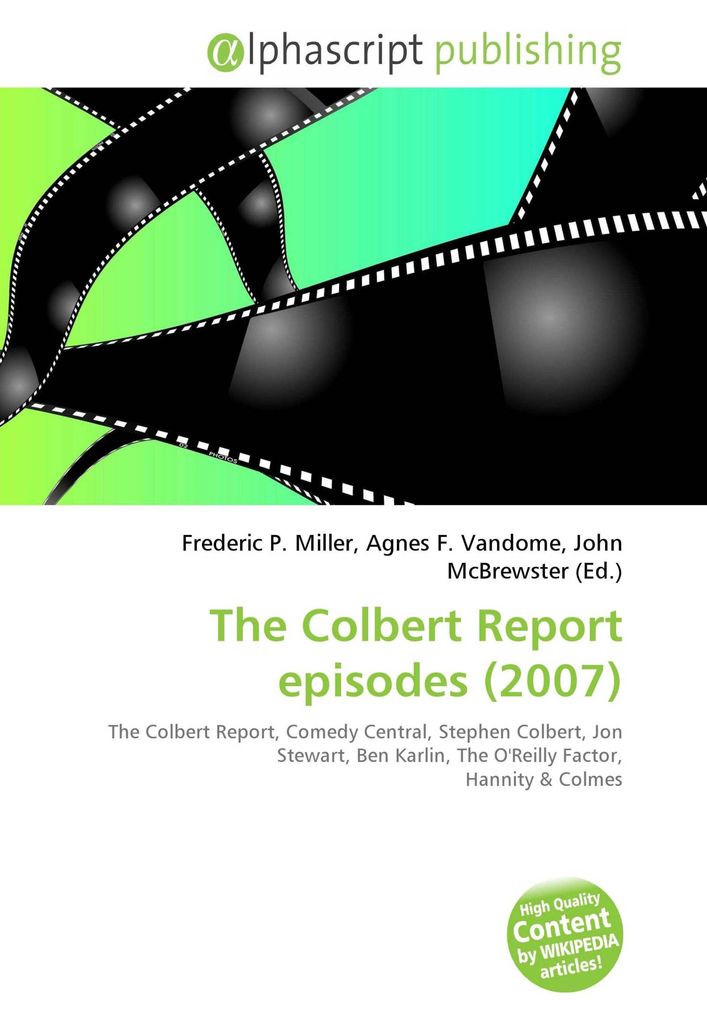 The Colbert Report episodes (2007)