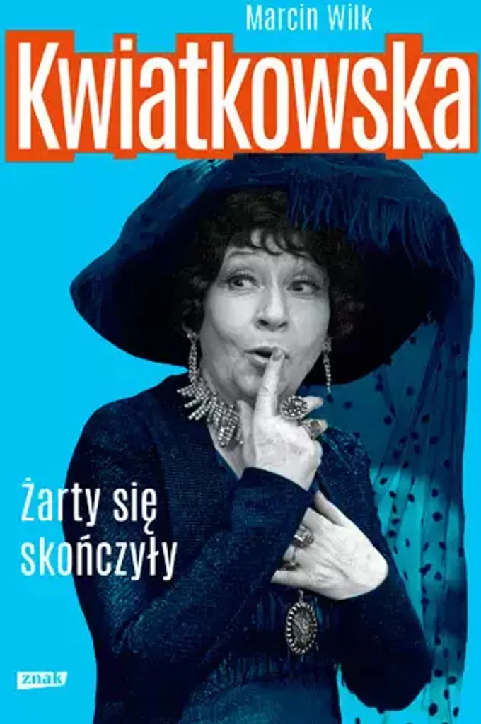 Les plaisanteries sont terminées - Kwiatkowska : Un Roman qui fait Réfléchir