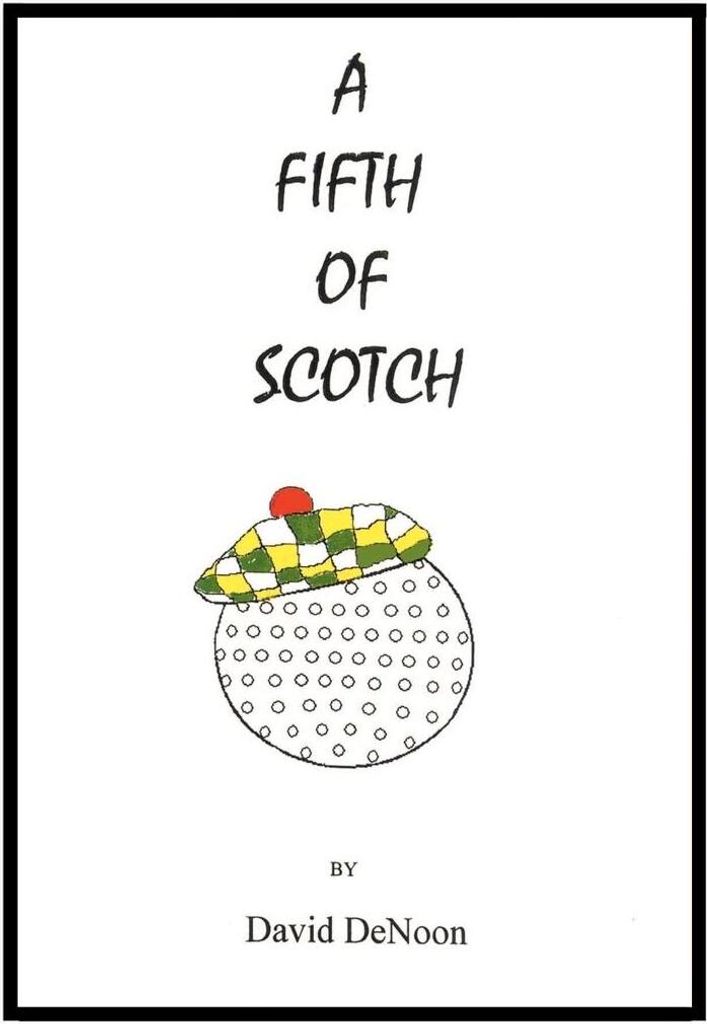 A Fifth of Scotch