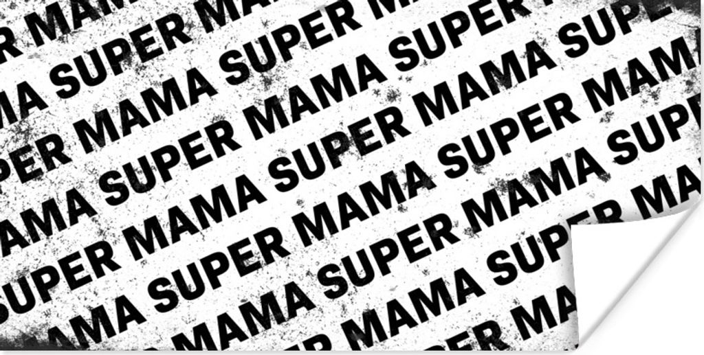MuchoWow Poster Super Mama - Geschenk zum Muttertag - Vintage - schwarz und weiß 120x60 cm - Bild