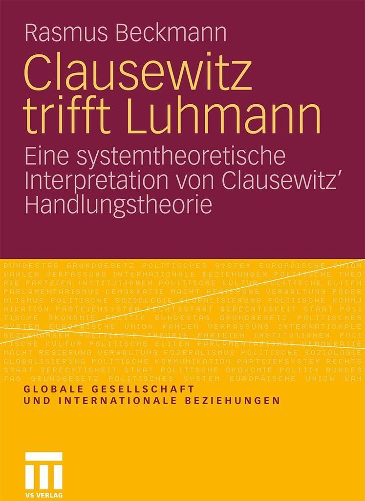 Clausewitz trifft Luhmann