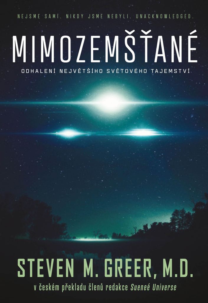 Mimozemšťané - Odhalení největšího světového tajemství (Greer Steven M.)