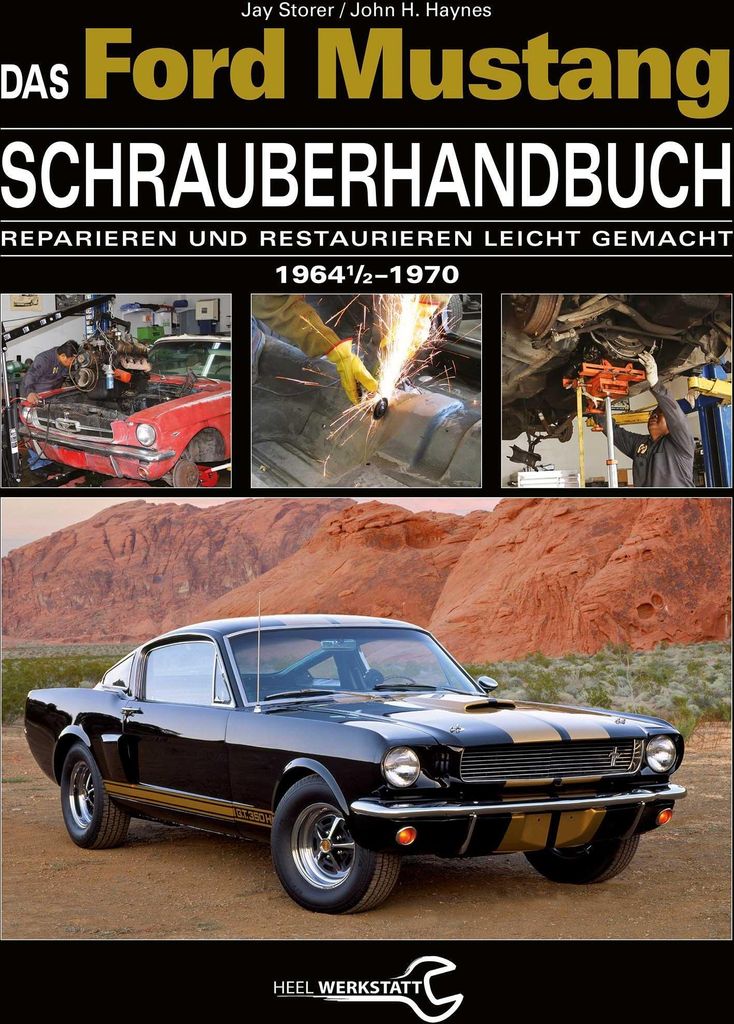 Das Ford Mustang Schrauberhandbuch