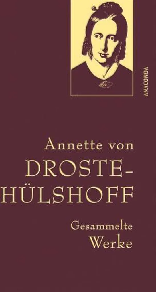 Droste-Hülshoff Gesammelte Werke Œuvres Complètes Reliure Luxe Or