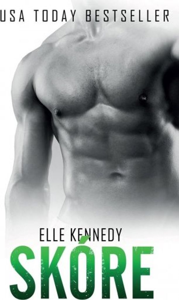 Skóre (Kennedy Elle)
