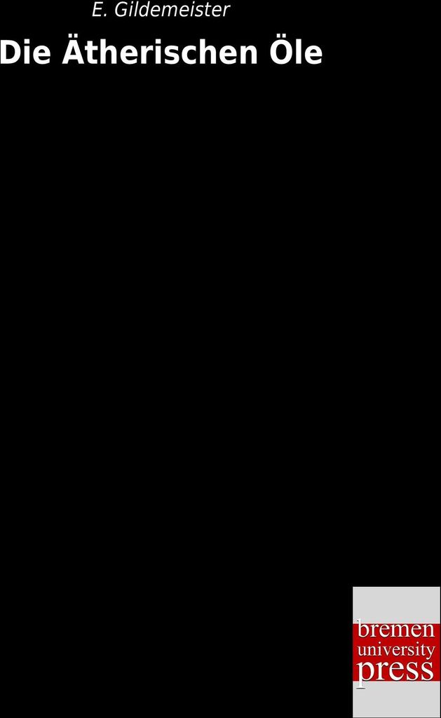 Die Ätherischen Öle