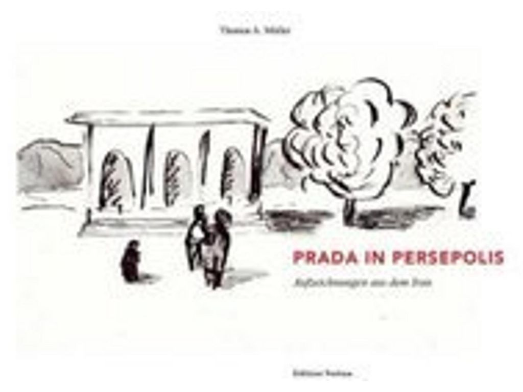 Prada in Persepolis