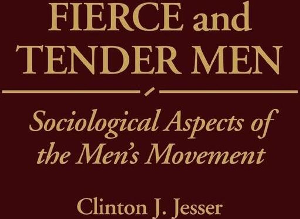 Fierce and Tender Men