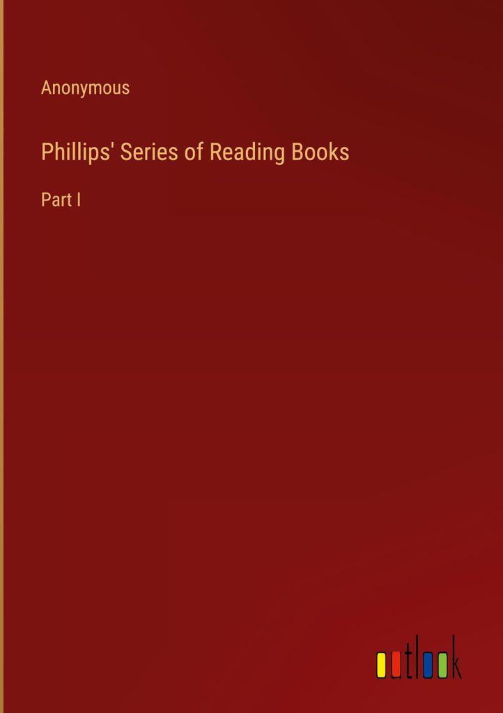 Phillips' Series of Reading Books