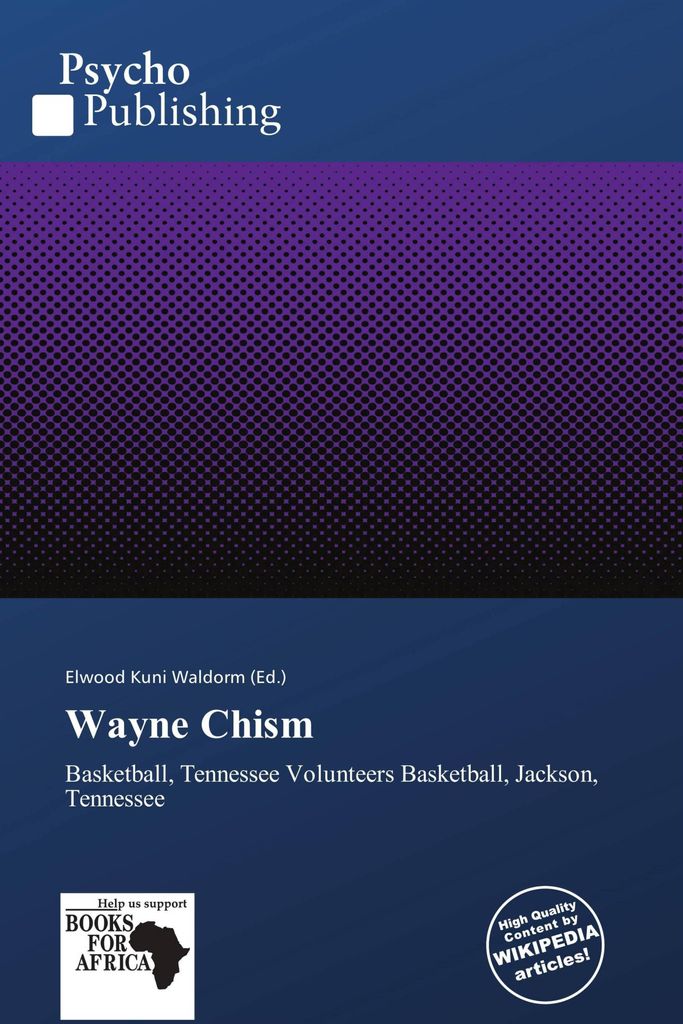 Wayne Chism