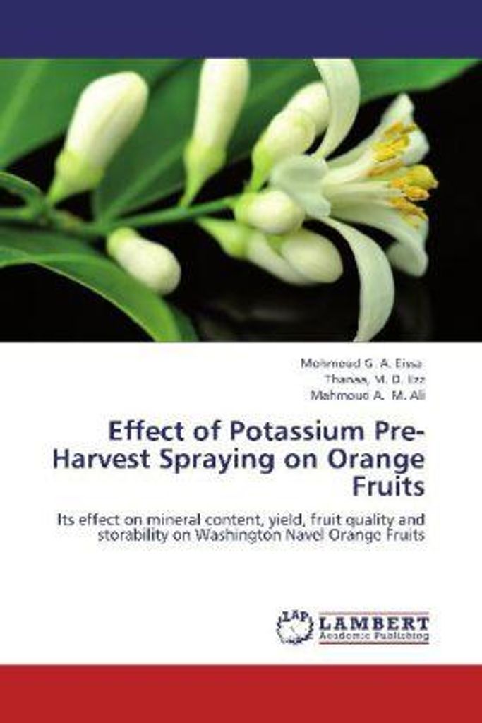 Eissa, M: Effect of Potassium Pre-Harvest Spraying on Orange