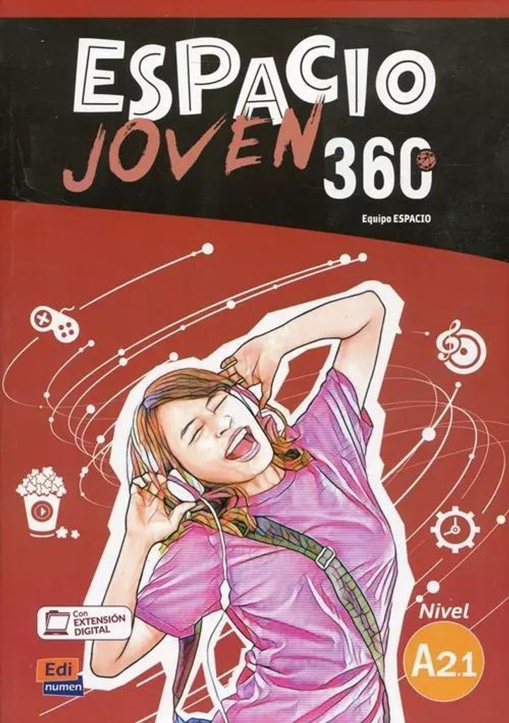 Espacio Joven 360 Level A2.1 : Student Book with free coded access to the ELEteca