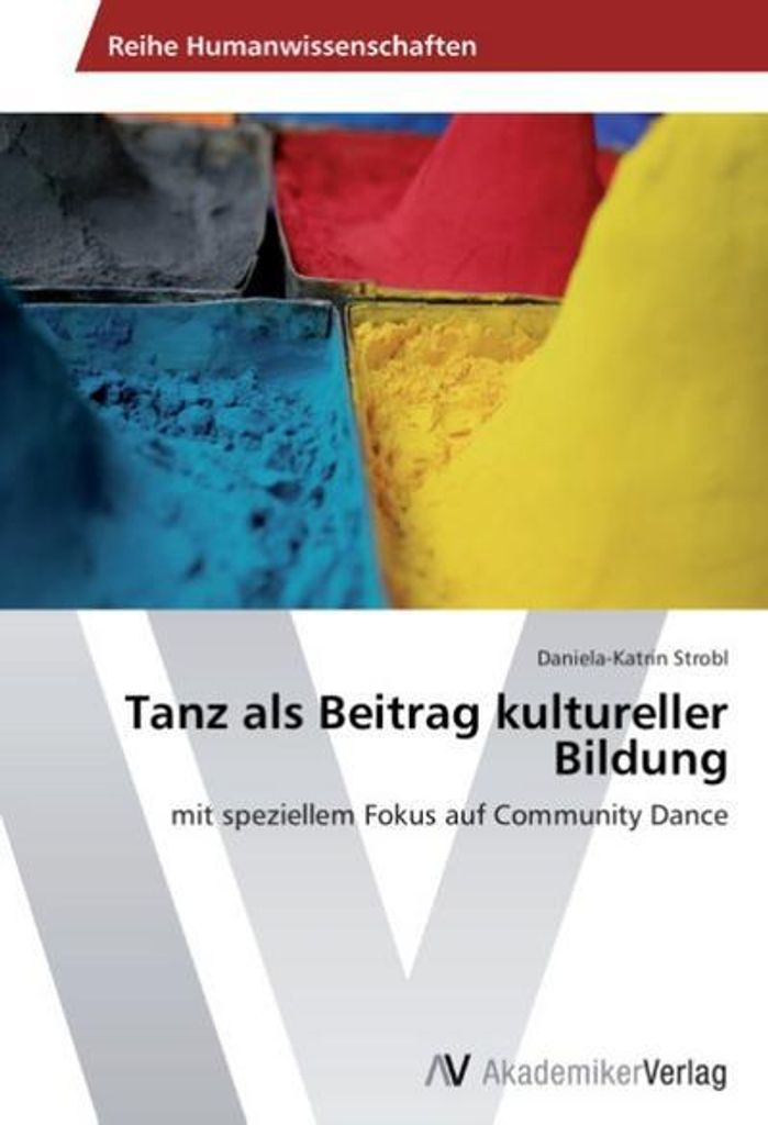 Tanz als Beitrag kultureller Bildung