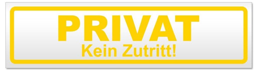 Kiwistar - Autoaufkleber - Gelb - 45 x 12 cm - PRIVAT Kein Zutritt - Hinweis Aufkleber Sticker für Auto, Kfz, Fahrrad, PKW, LKW