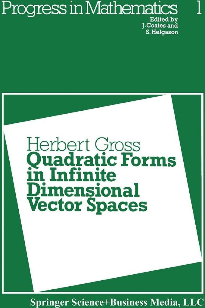 Quadratic Forms in Infinite Dimensional Vector Spaces