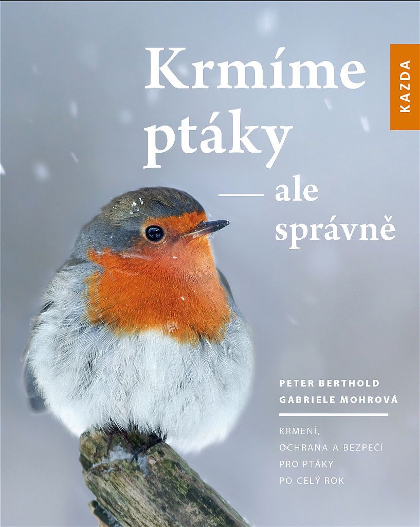Krmíme ptáky - ale správně (Berthold Peter)