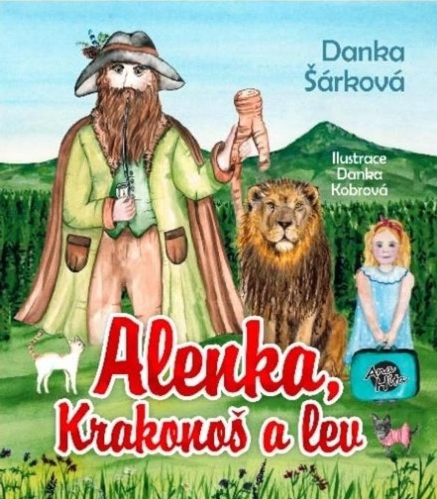 Alenka, Krakonoš a lev (Šárková Danka)