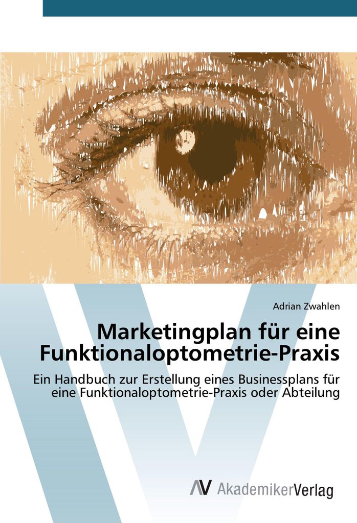 Marketingplan für eine Funktionaloptometrie-Praxis