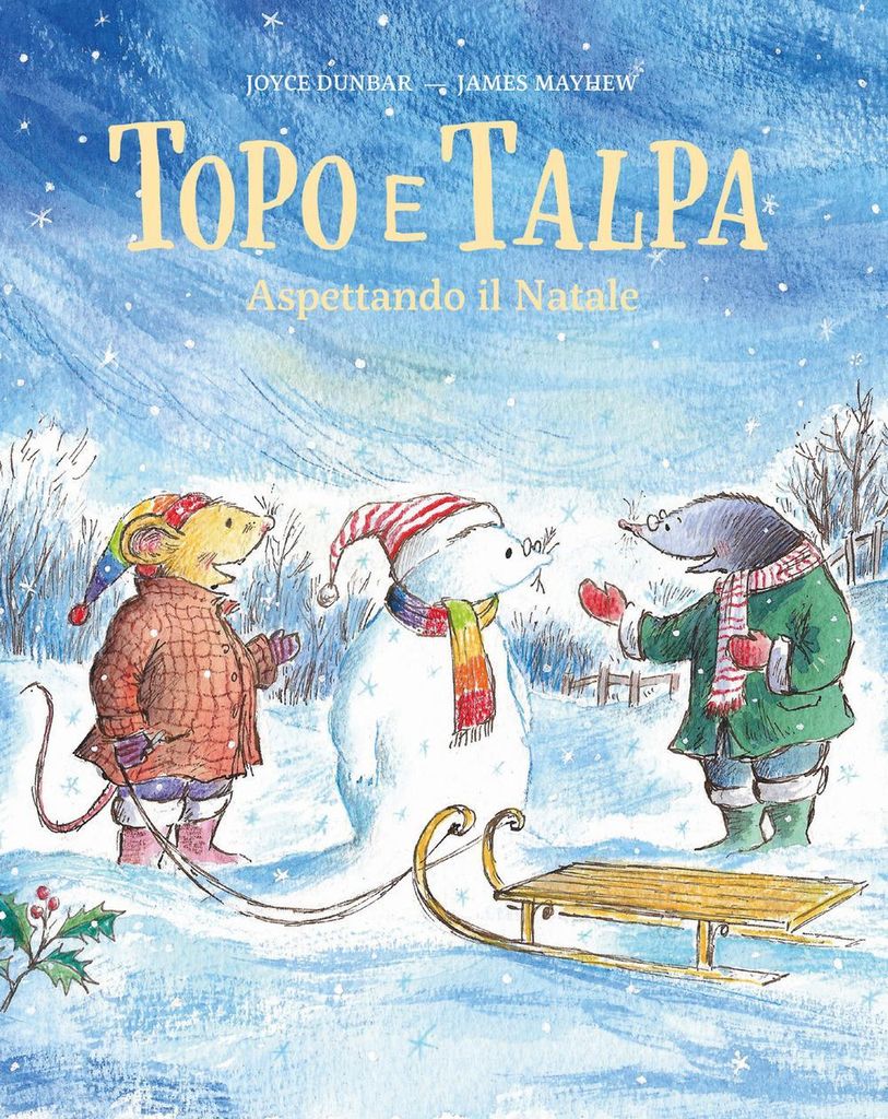 Dunbar, J: Topo e Talpa. Aspettando il Natale