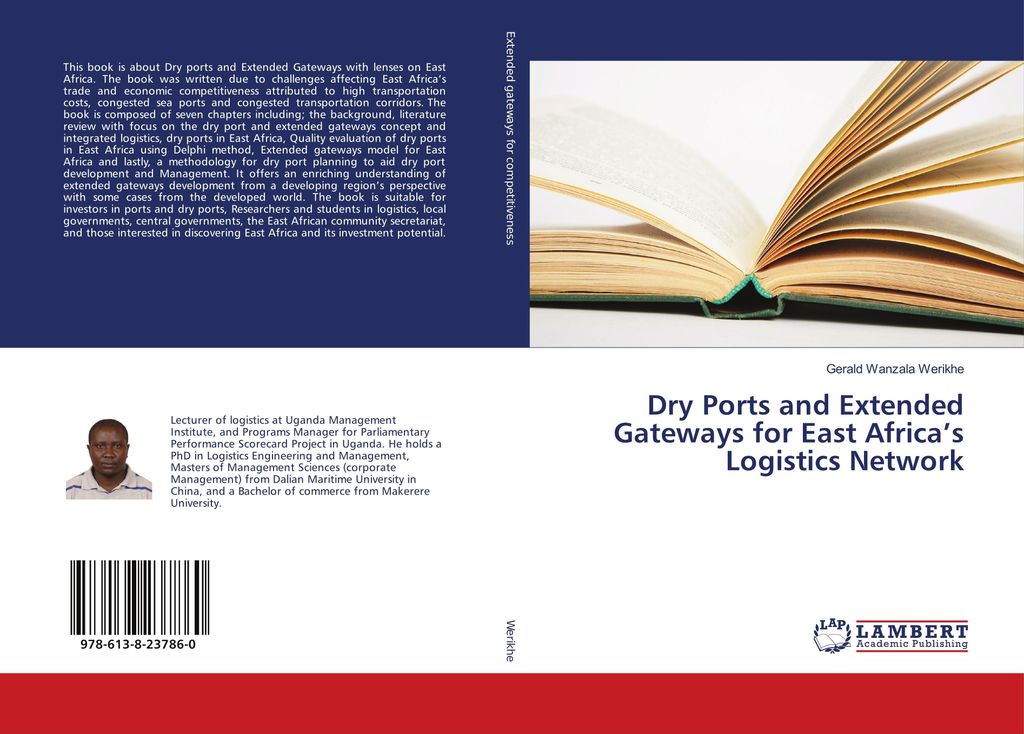 Dry Ports and Extended Gateways for East Africa's Logistics Network