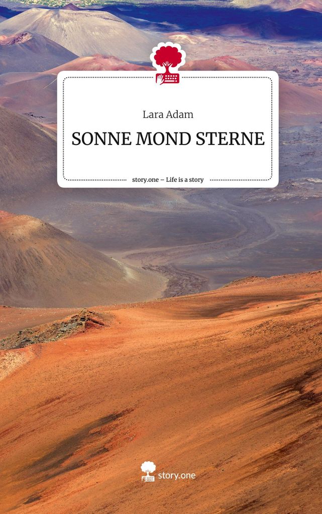 SONNE MOND STERNE. Life is a Story - story.one