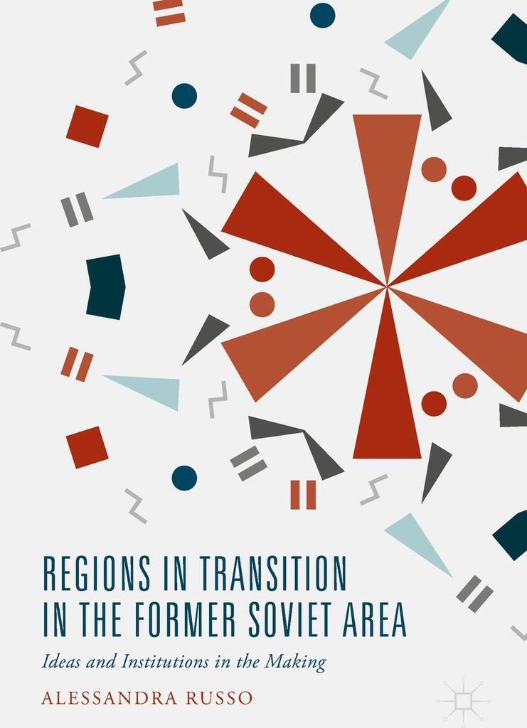 Regions in Transition in the Former Soviet Area